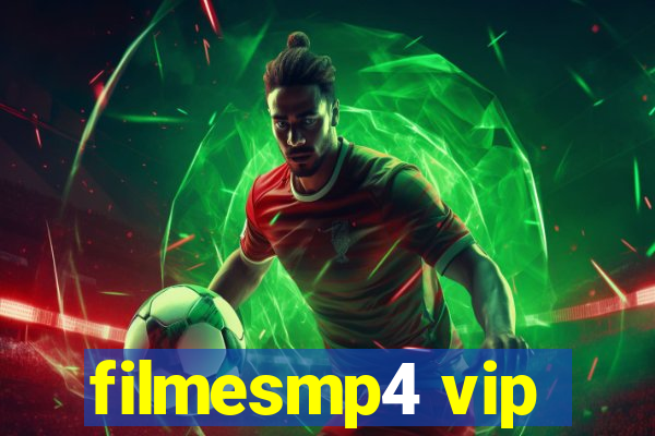 filmesmp4 vip